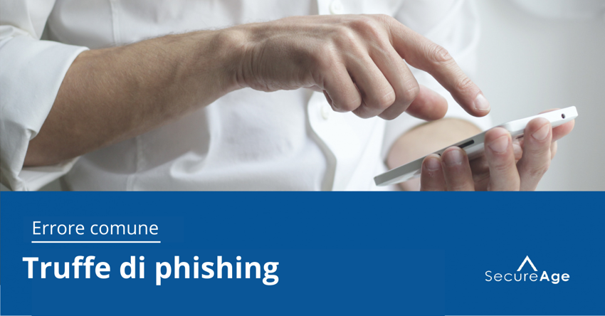 Errori che gli umani fanno con i dati - Errore n. 2: truffe di phishing